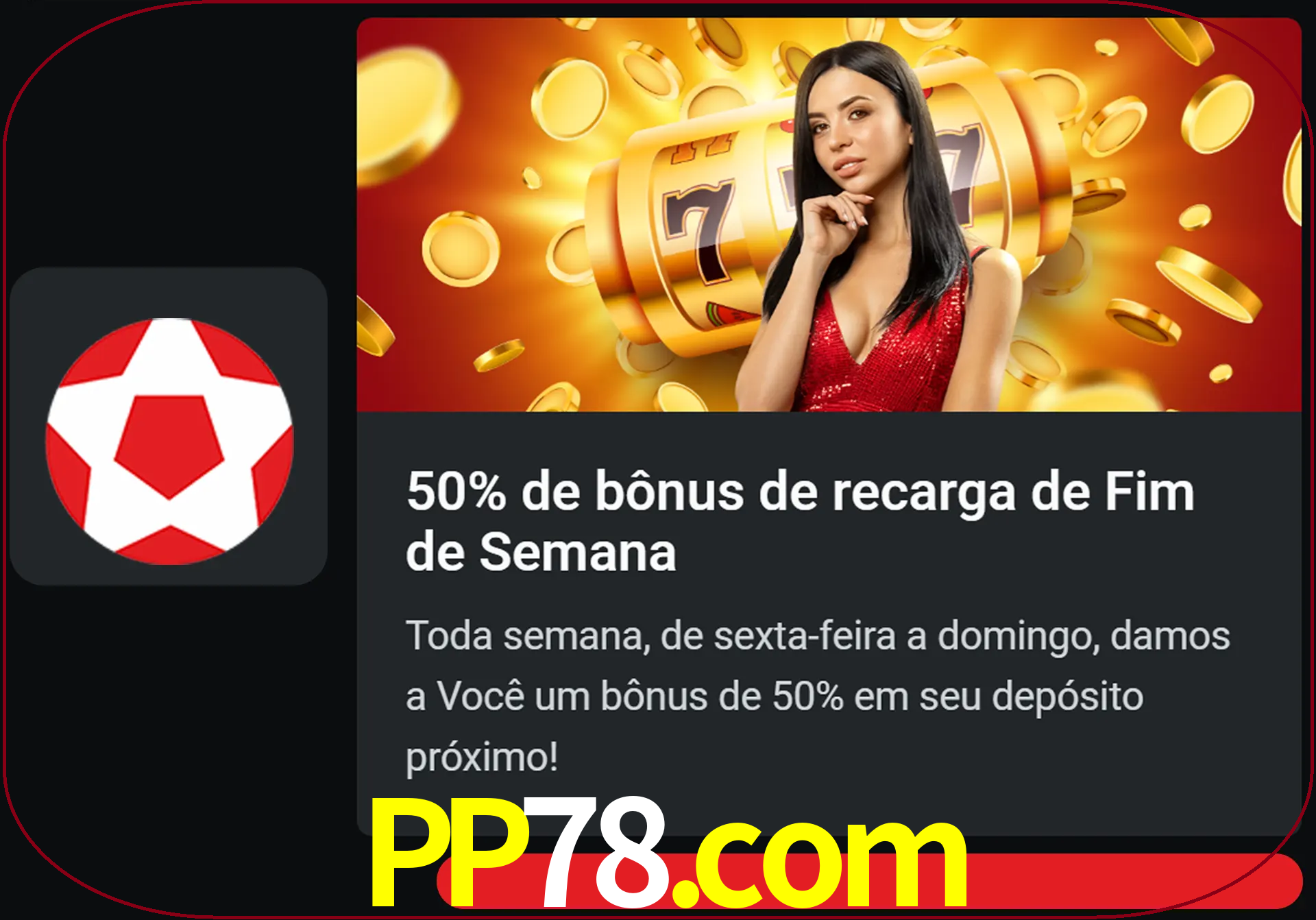 Volte a cada semana para receber novos bônus em dinheiro.